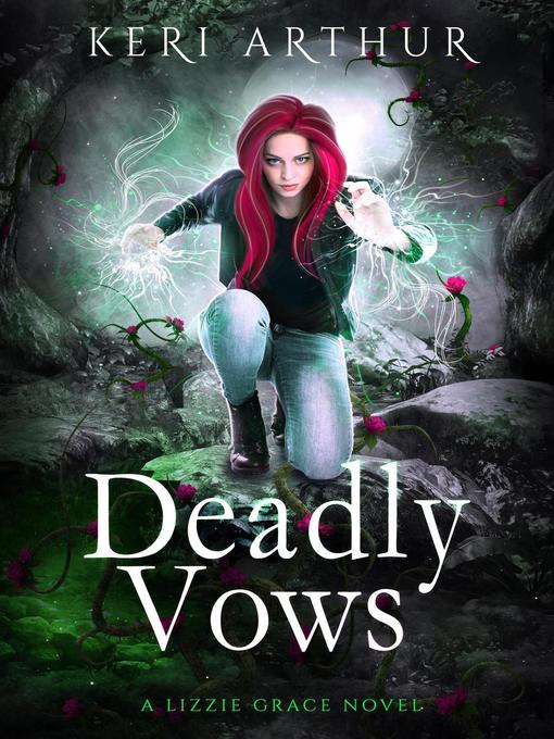 Title details for Deadly Vows by Keri Arthur - Available